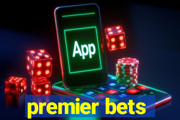 premier bets